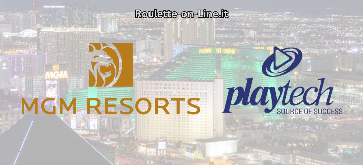 MGM e Playtech Lanciano una Partnership per un Nuovo Casino Online Live